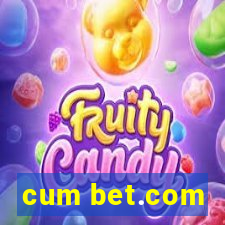 cum bet.com